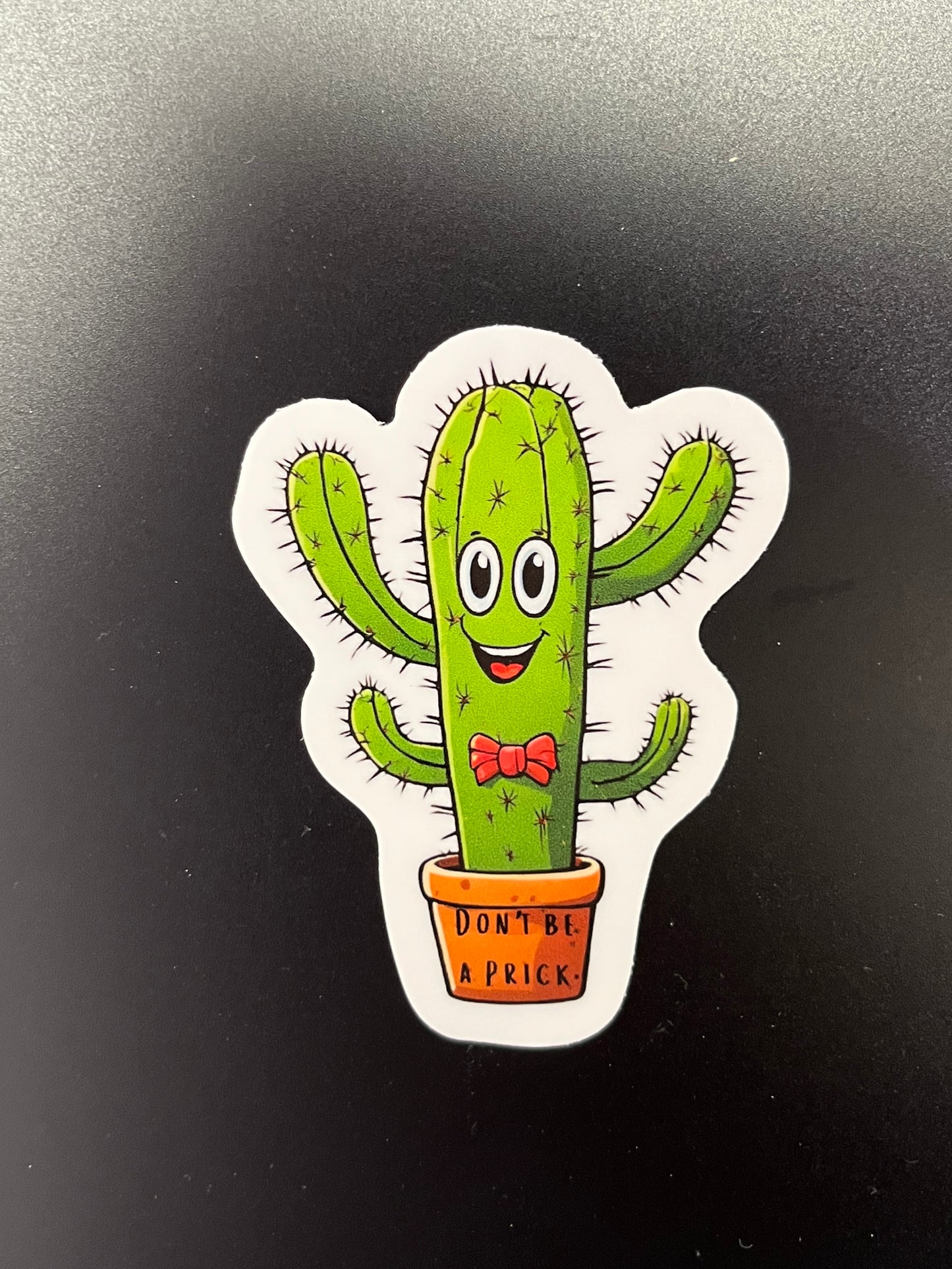 Don't be a Prick Sticker