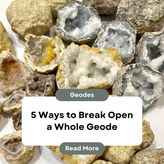 5 ways to break open a whole geode