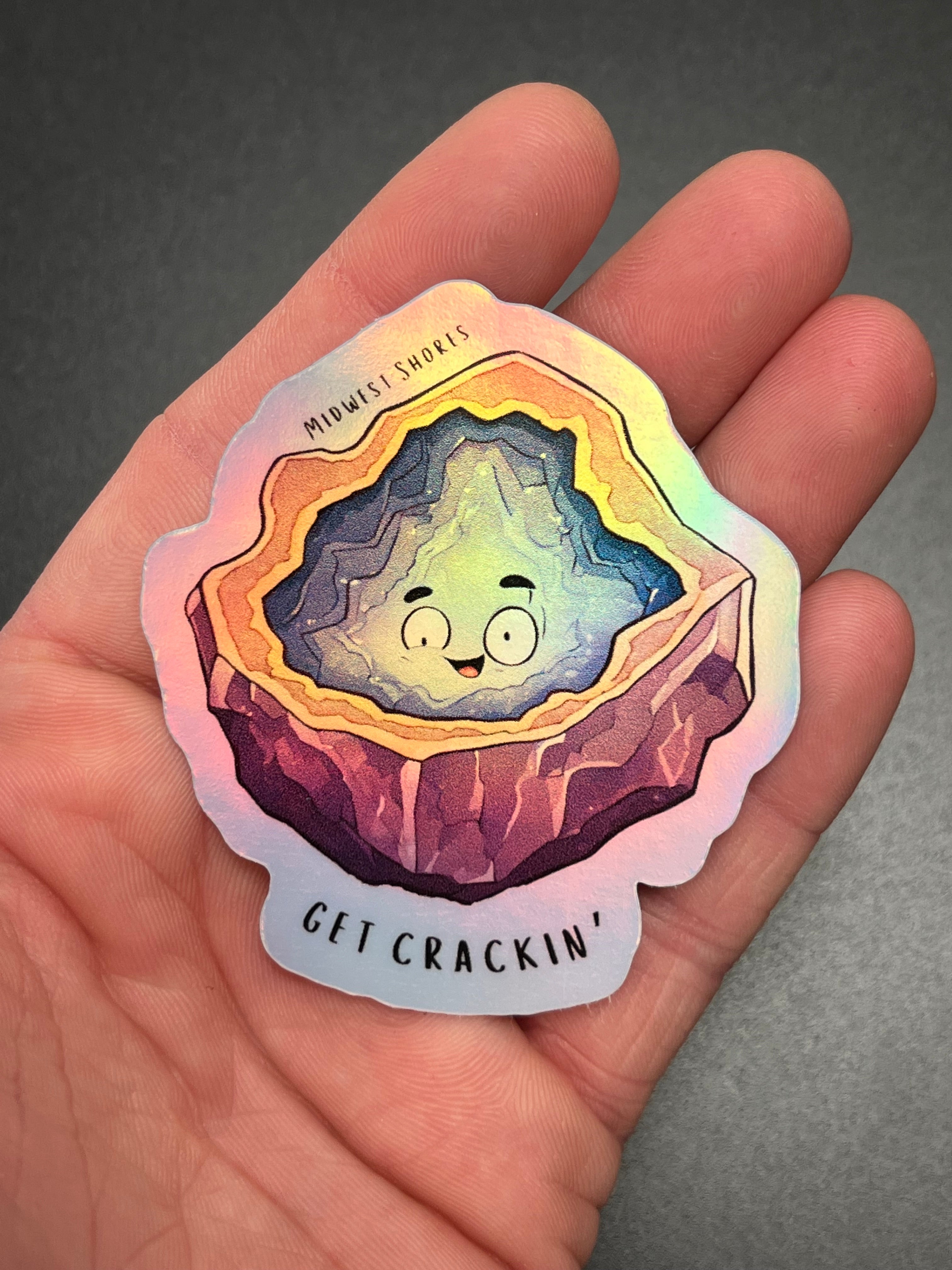 Geode Sticker Get Crackin' Geode Sticker – Midwest Shores