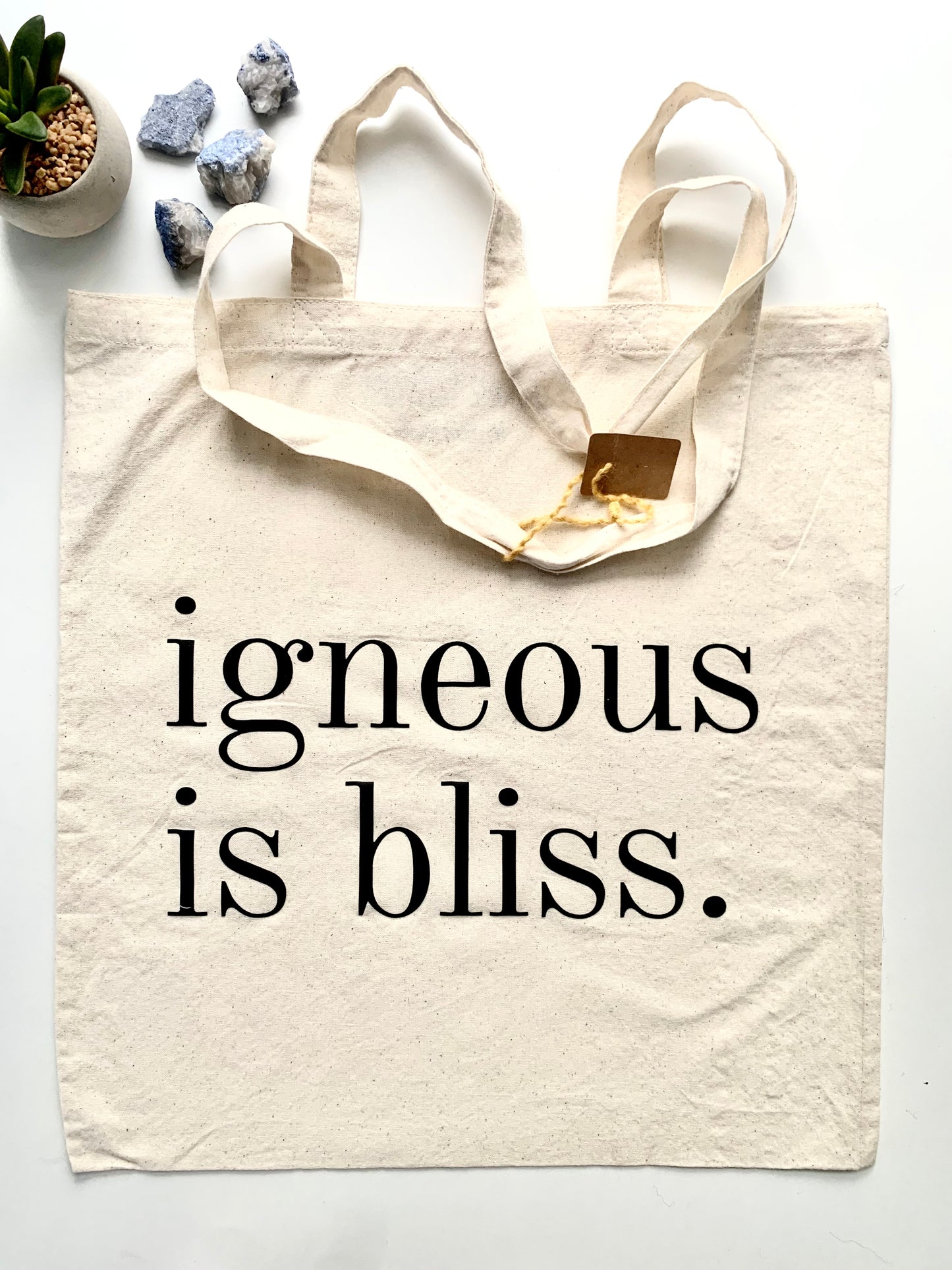 “igneous is bliss” tote bag