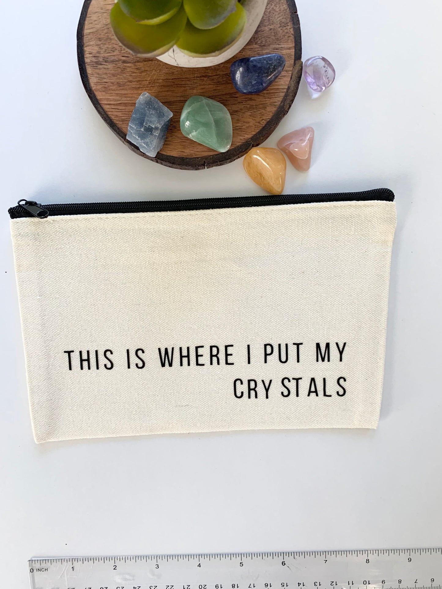 “Where I put my crystals” Zipper Pouch
